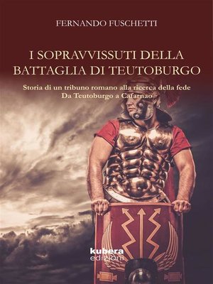 cover image of I sopravvissuti della battaglia di Teutoburgo